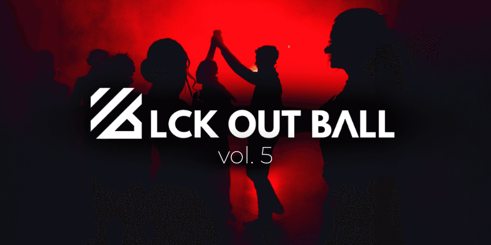 BLCK OUT BALL vol. 5